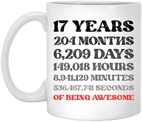 17 On Yedi Yıl Ay Gün Saat Dakika Saniye Olmak Harika Kahve Kupa, Komik 17th doğum günü hediyesi Gag Erkekler Kadınlar