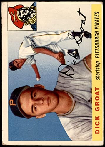 1955 Topps 26 Dick Kabuğu Çıkarılmış Tane Pittsburgh Korsanları (Beyzbol Kartı) Dean'in Kartları 2-İYİ Korsanlar