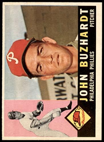 1960 Topps 549 John Buzhardt Philadelphia Phillies (Beyzbol Kartı) ESKİ Phillies
